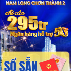 KHU DÂN CƯ NAM LONG CHƠN THÀNH 2