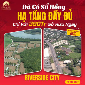 KHU DÂN CƯ RIVERSIDE CITY
